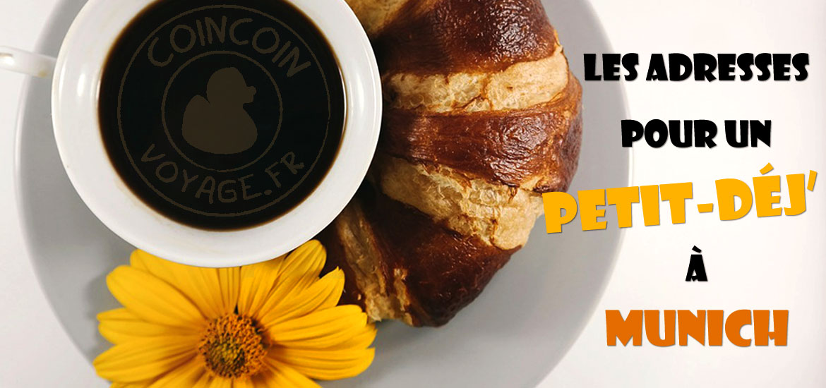 Ou Prendre Son Petit Dejeuner A Munich Coincoin Voyage Ou Prendre Son Petit Dejeuner A Munich Coincoin Voyage